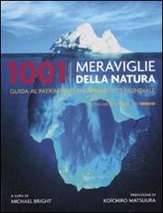 1001 MERAVIGLIE DELLA NATURA