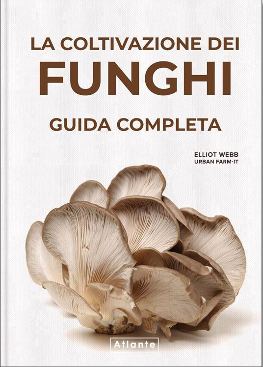 LA COLTIVAZIONE DEI FUNGHI