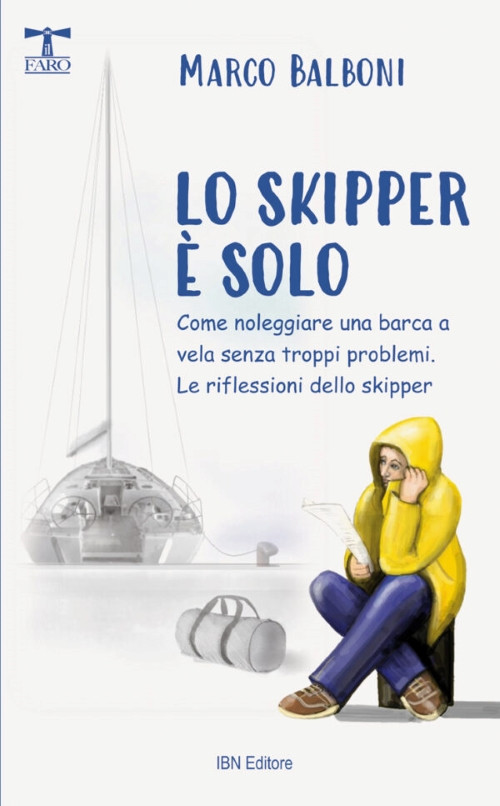 LO SKIPPER E SOLO
