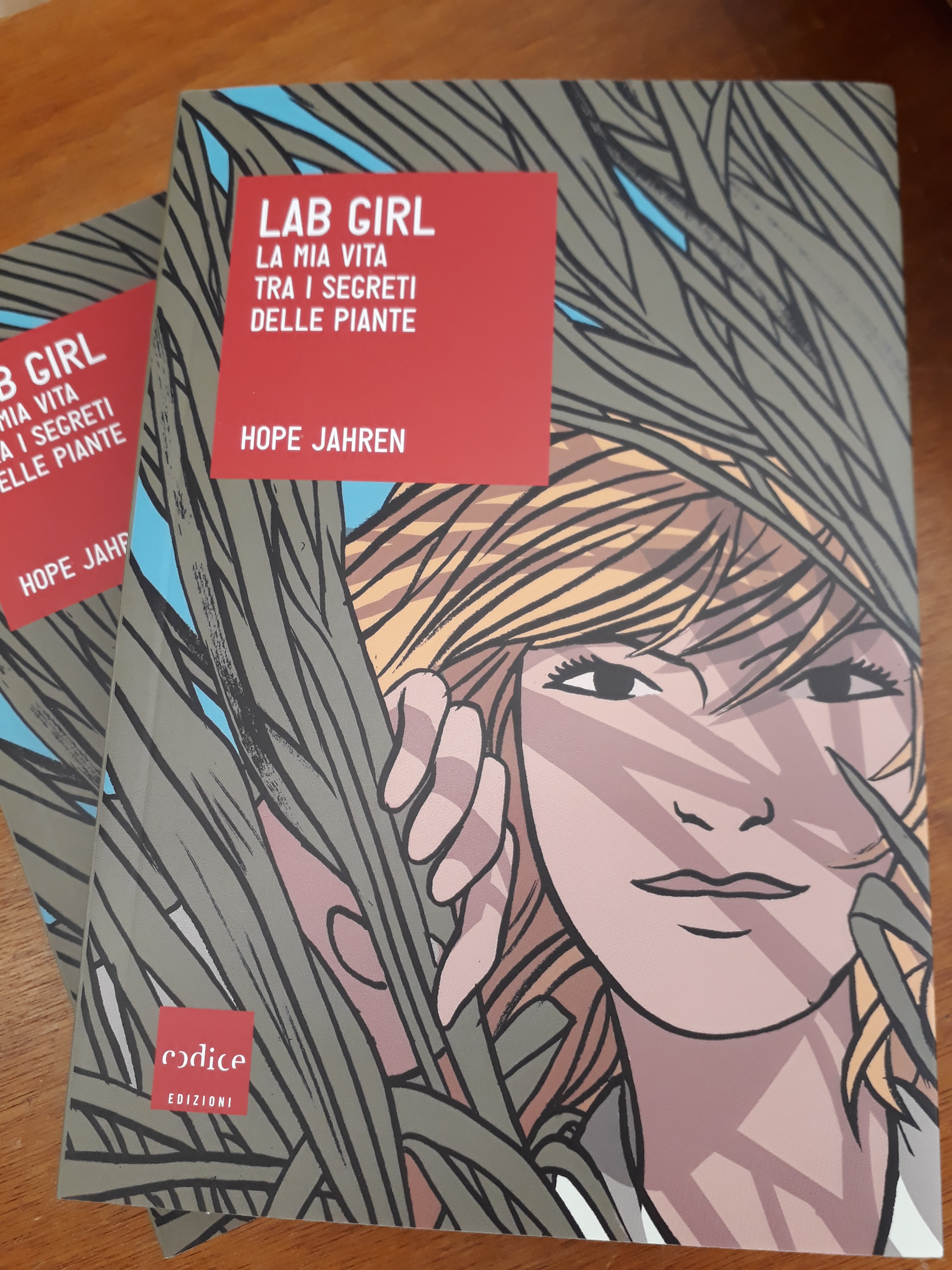 LAB GIRL LA MIA VITA TRA I SEGRETI DELLE PIANTE