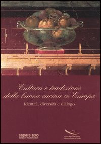 CULTURA E TRADIZIONE DELLA BUONA CUCINA