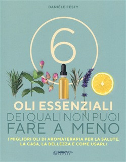6 OLI ESSENZIALI