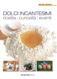 DOLCI INCANTESIMI