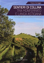SENTIERI DI COLLINA TRA MONFERRATO E LANGA ASTIGIANA