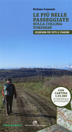 LE PIU BELLE PASSEGGIATE SULLA COLLINA TORINESE