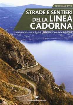 STRADE E SENTIERI DELLA LINEA CADORNA