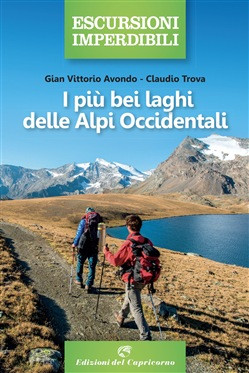 I PIU BEI LAGHI DELLE ALPI OCCIDENTALI