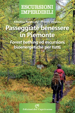 PASSEGGIATE BENESSERE IN PIEMONTE