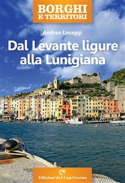 DAL LEVANTE LIGURE ALLA LUNIGIANA