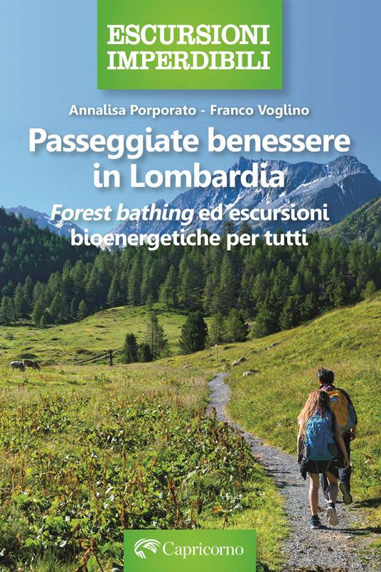 PASSEGGIATE BENESSERE IN LOMBARDIA