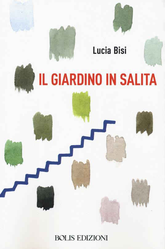IL GIARDINO IN SALITA