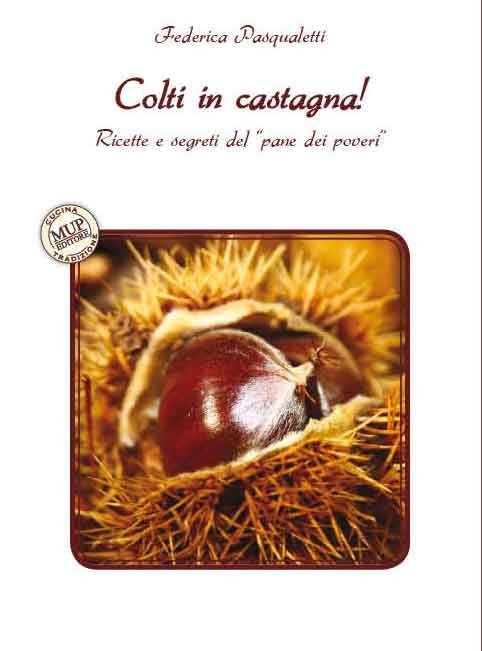 COLTI IN CASTAGNA