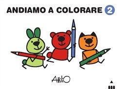ANDIAMO A COLORARE 2