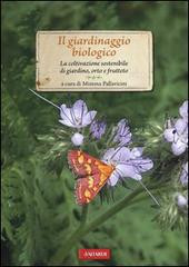 GIARDINAGGIO BIOLOGICO