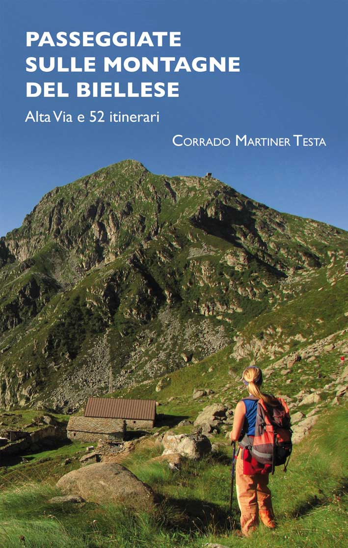 PASSEGGIATE SULLE MONTAGNE DEL BIELLESE