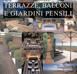 TERRAZZE BALCONI E GIARDINI PENSILI
