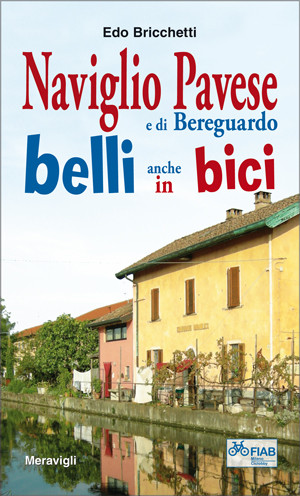NAVIGLIO PAVESE E DI BEREGUARDO