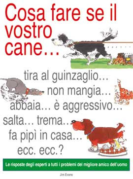 COSA FARE SE IL VOSTRO CANE...