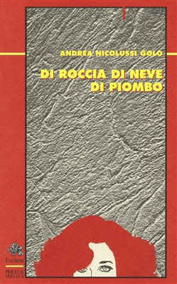 DI ROCCIA DI NEVE DI PIOMBO