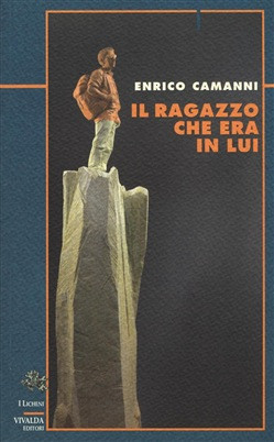 IL RAGAZZO CHE ERA IN LUI