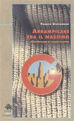 ARRAMPICARE ERA IL MASSIMO