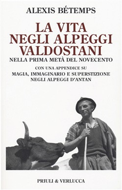 LA VITA NEGLI ALPEGGI VALDOSTANI