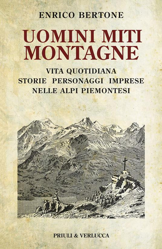 UOMINI MITI MONTAGNE