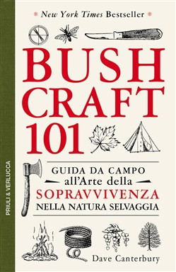 BUSH CRAFT 101