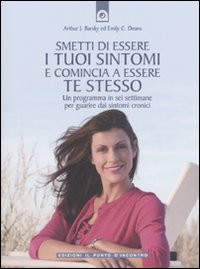 SMETTI DI ESSERE I TUOI SINTOMI