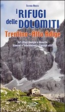 I RIFUGI DELLE DOLOMITI