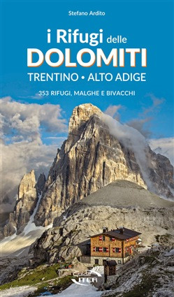 I RIFUGI DELLE DOLOMITI