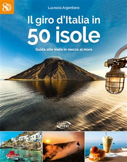 IL GIRO D ITALIA IN 50 ISOLE