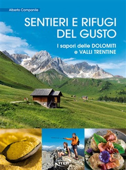 SENTIERI E RIFUGI DEL GUSTO