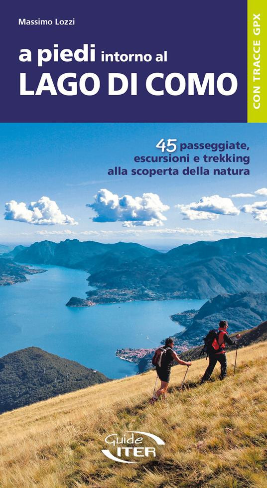 A PIEDI INTORNO AL LAGO DI COMO