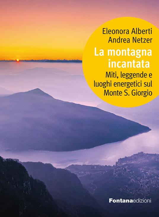 LA MONTAGNA INCANTATA
