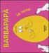 BARBAPAPA. LE UOVA