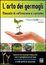 ORTO DEI GERMOGLI MANUALE DI COLTIVAZIONE E CONSUMO