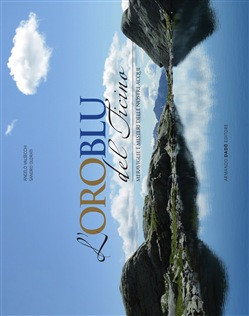 L ORO BLU DEL TICINO