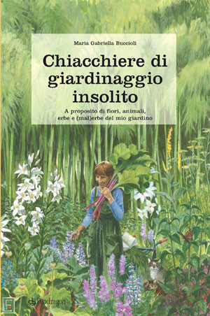 CHIACCHIERE DI GIARDINAGGIO INSOLITO
