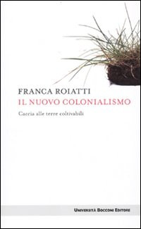 IL NUOVO COLONIALISMO