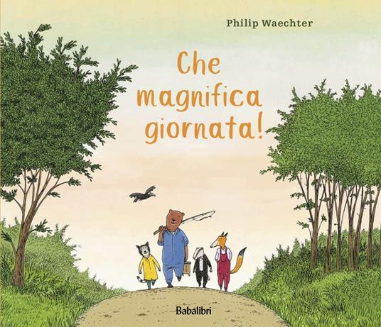 CHE MAGNIFICA GIORNATA