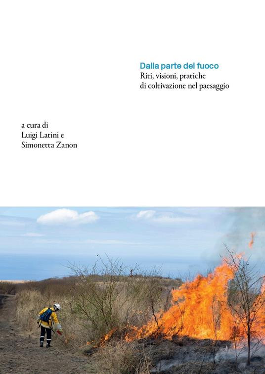 DALLA PARTE DEL FUOCO