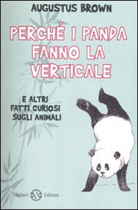 PERCHE I PANDA FANNO LA VERTICALE