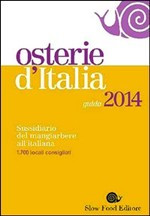 OSTERIE D ITALIA 2014. SUSSIDIARIO DEL MANGIARBERE ALL ITALIANA