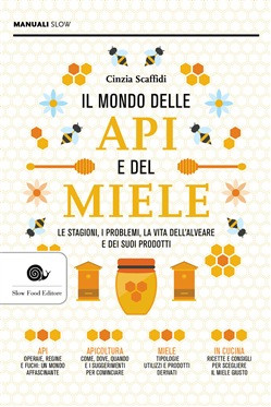 IL MONDO DEL MIELE E DELLE API