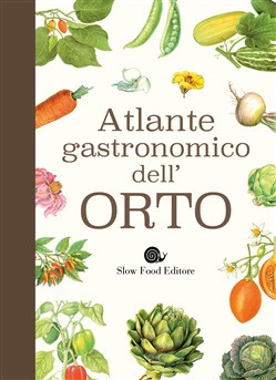ATLANTE GASTRONOMICO DELL ORTO