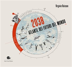 2038 ATLANTE DEI FUTURI DEL MONDO