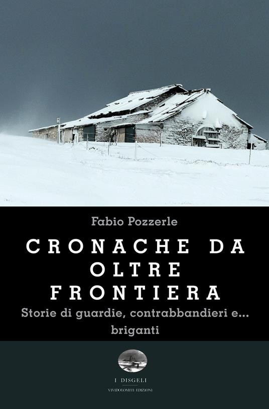 CRONACHE DA OLTRE FRONTIERA