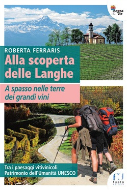 ALLA SCOPERTA DELLE LANGHE