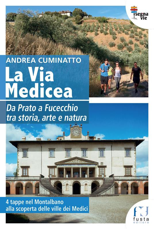 LA VIA MEDICEA